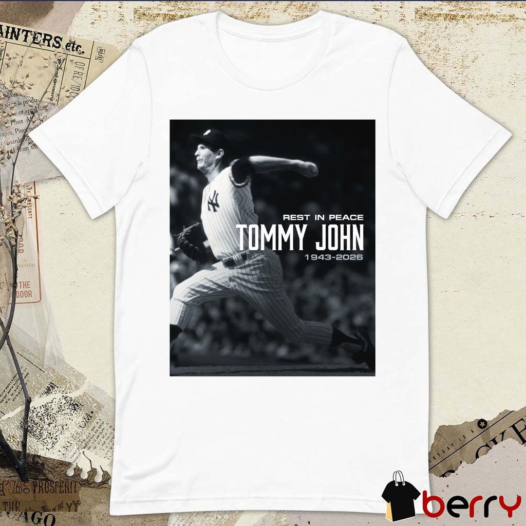 Rest In Peace Tommy John 1943 – 2026 The Yankee Report Poster t-shirt