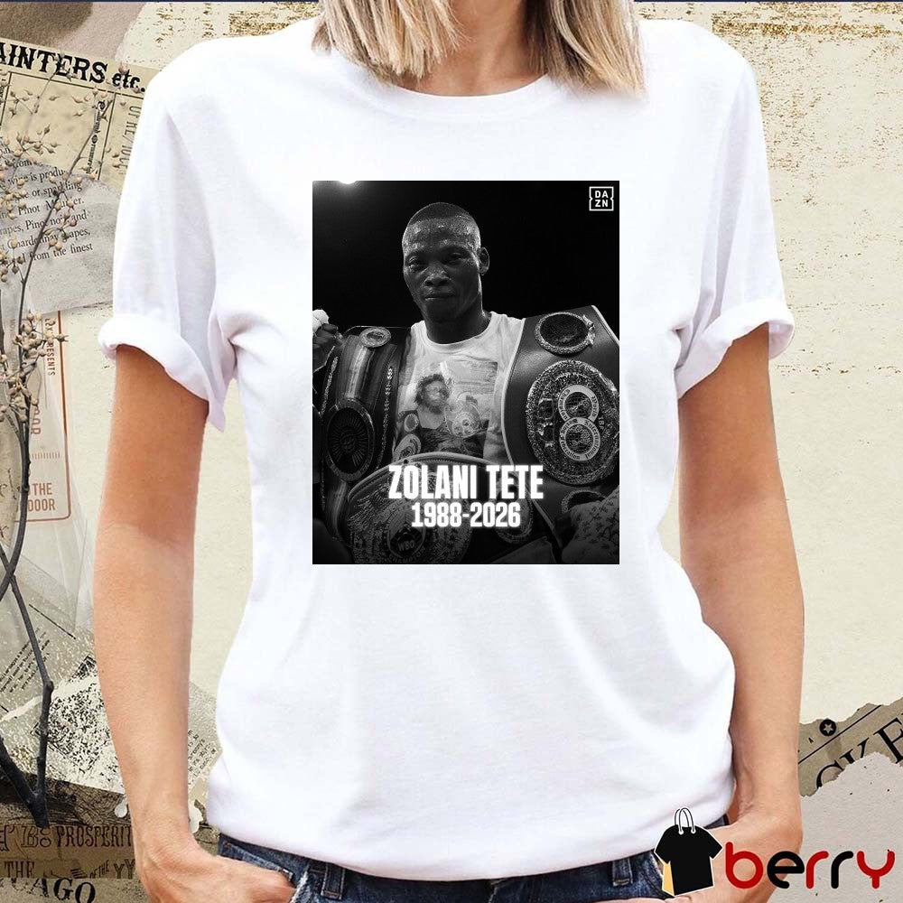 Rest in peace, Zolani Tete 1988 – 2026 DAZN Boxing Poster t-shirt