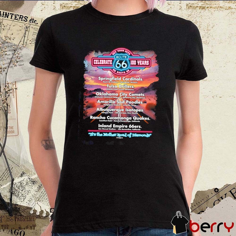 Route 66 Team Tour Celebrate 100 Years It’s The Mother Road Of Diamonds MiLB t-shirt