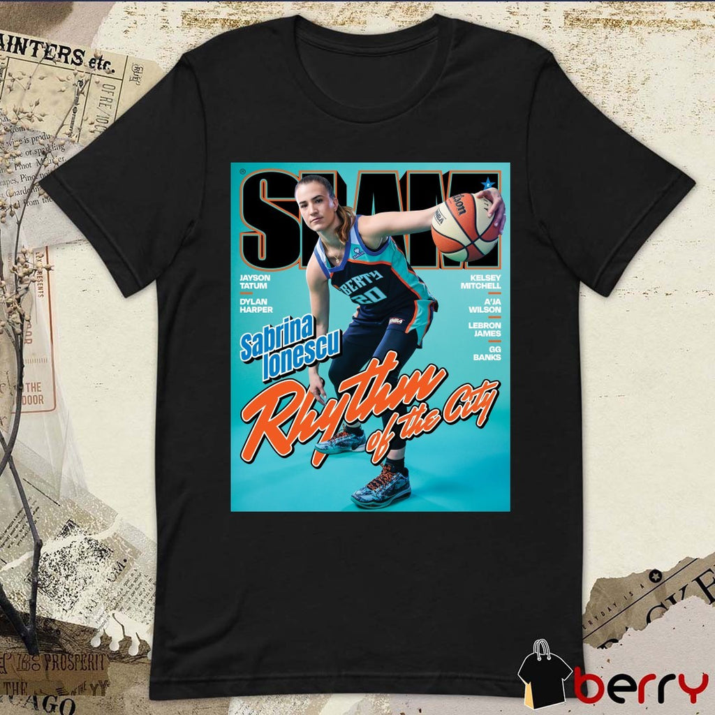 SLAM 264 Sabrina Ionescu Rhythm Of The City New York Liberty WNBA Magazine t-shirt