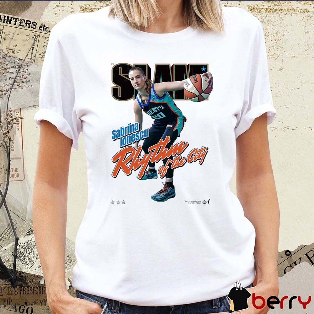 SLAM Cover Sabrina Ionescu Rhythm Of The City New York Liberty WNBA t-shirt