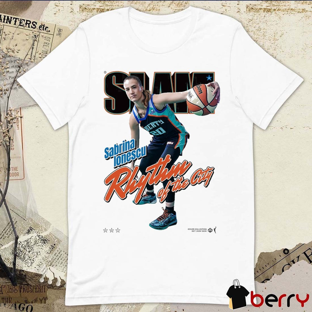 SLAM Cover Sabrina Ionescu Rhythm Of The City New York Liberty WNBA t-shirt