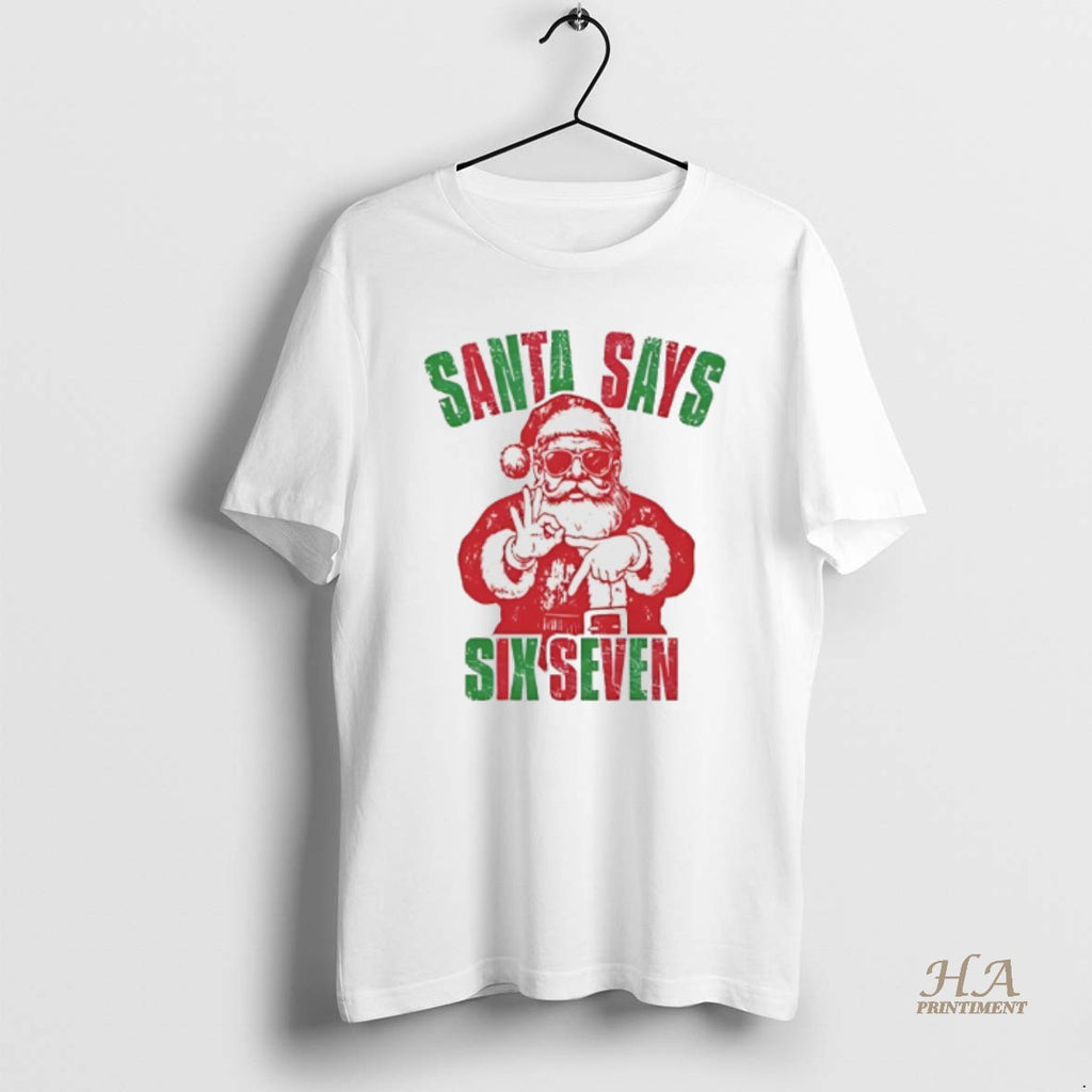 Official Santa Claus Six Seven Christmas 2025 Shirt Hoodie Sweatshirt | PurePodTees.com