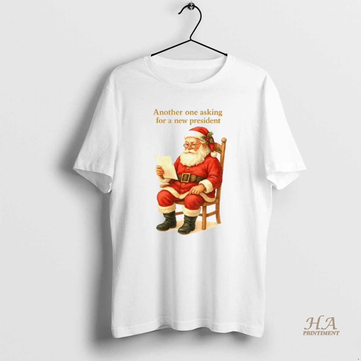 Official Santa Claus Another One Asking For A New President Christmas Shirt Hoodie Sweatshirt | PurePodTees.com