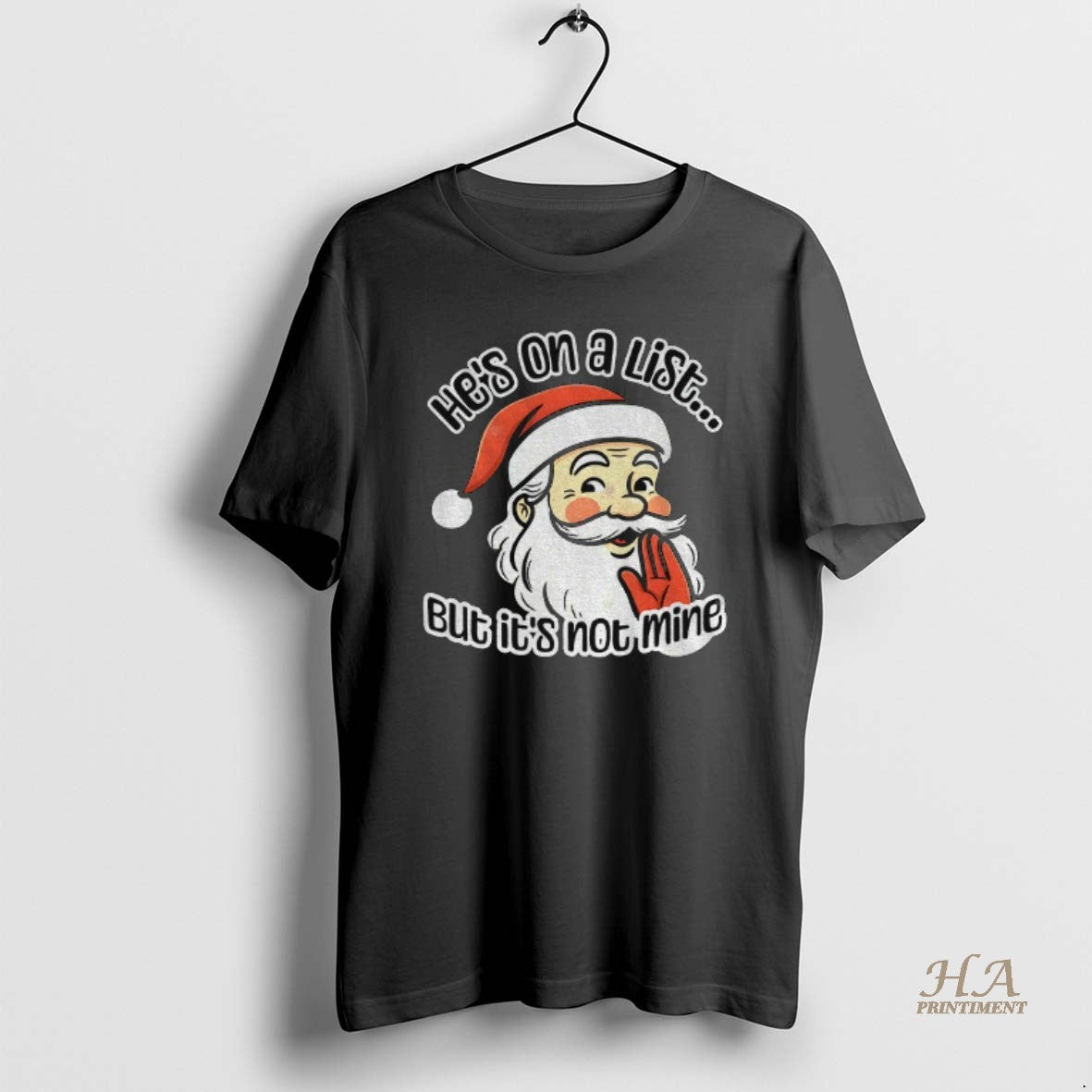 Official Santa Epstein List Hes On A List But Its Not Mine Christmas Shirt Hoodie Sweatshirt | PurePodTees.com