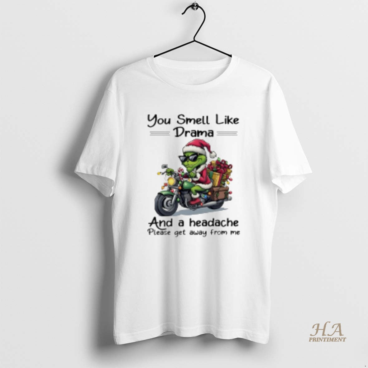 Official Santa Grinch You Smell Like Drama And A Headache Please Get Away From Me Shirt Hoodie Sweatshirt | PurePodTees.com