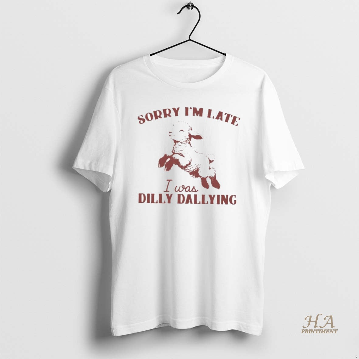 Official Sheep Sorry Im Late I Was Dilly Dallying Shirt Hoodie Sweatshirt | PurePodTees.com
