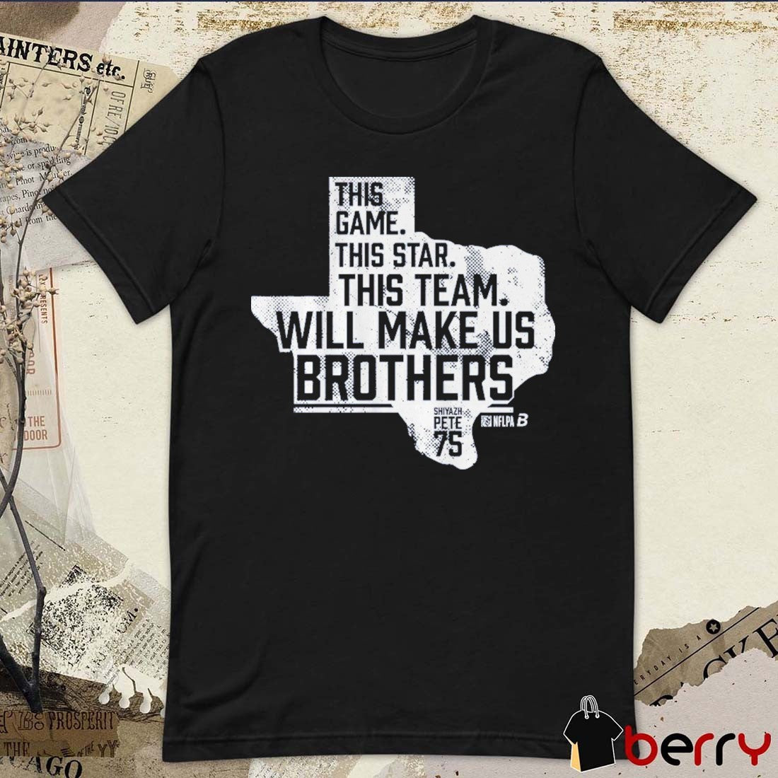 Shiyazh Pete This Game This Star This Team Will Make Us Brothers Dallas Cowboys t-shirt