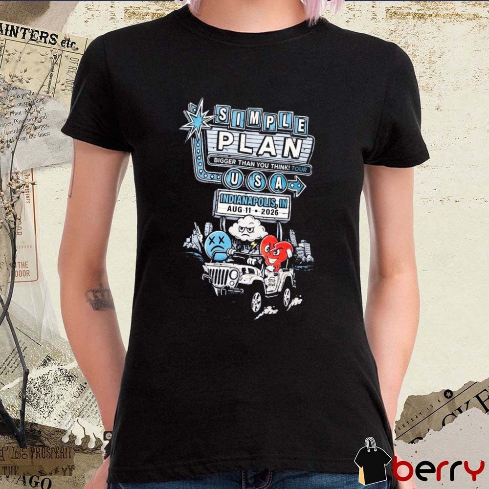Simple Plan Indianapolis IN Bigger Than You Think Tour August 11 2026 River State Park t-shirt
