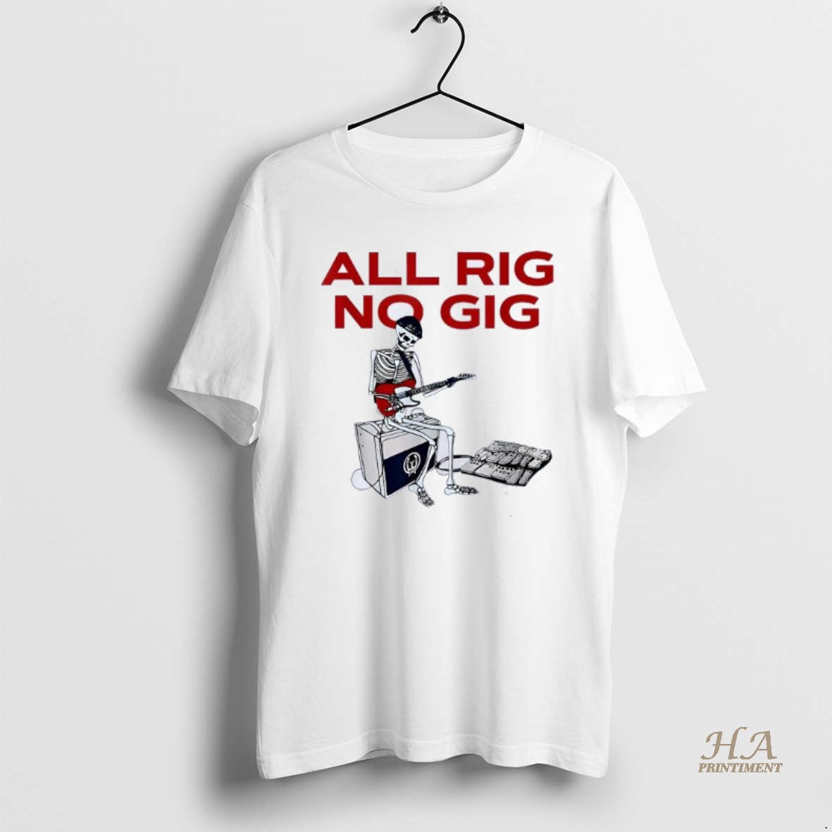 Official Skeleton All Rig No Gig Shirt Hoodie Sweatshirt | PurePodTees.com