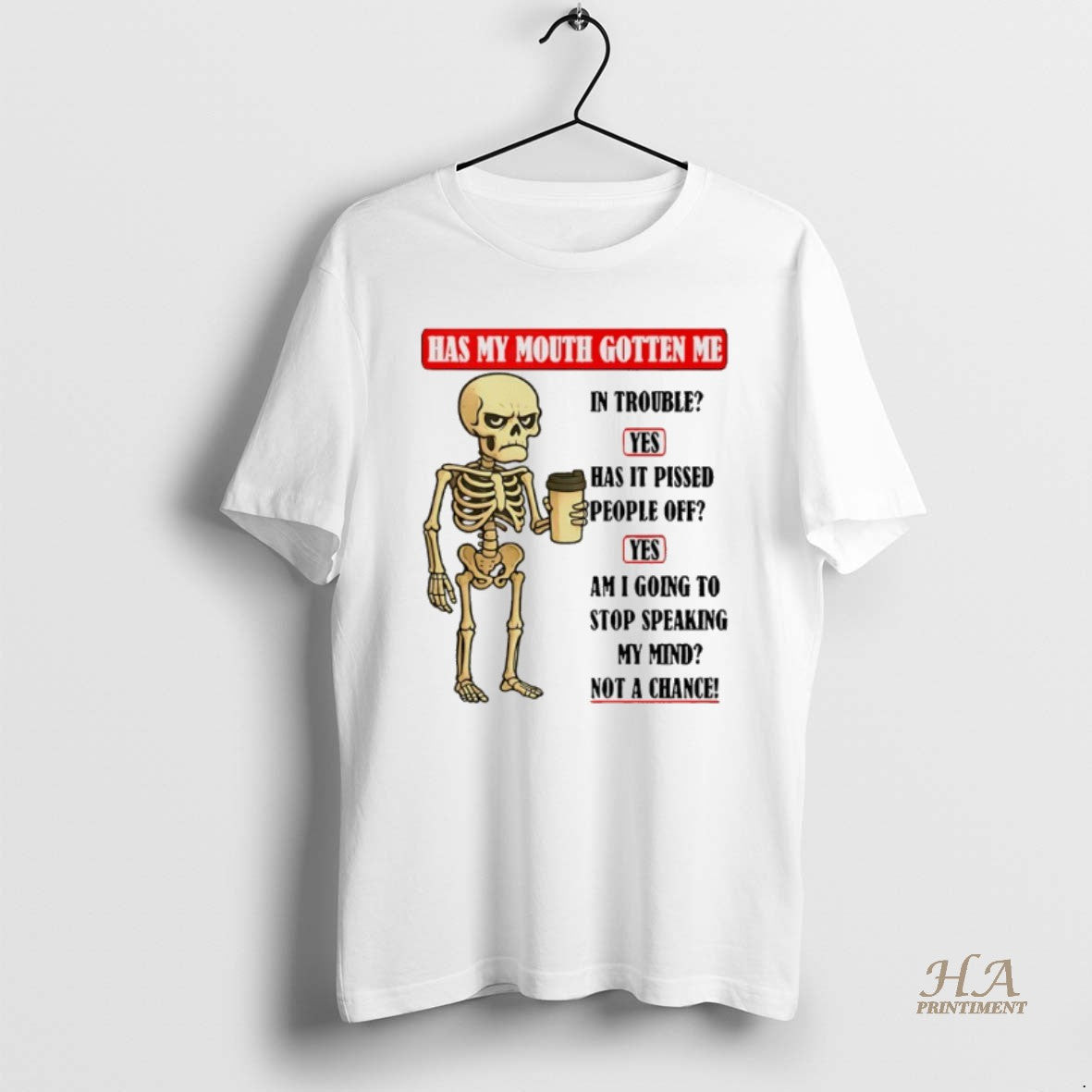 Official Skeleton Has My Mouth Gotten Me In Trouble Shirt Hoodie Sweatshirt | PurePodTees.com