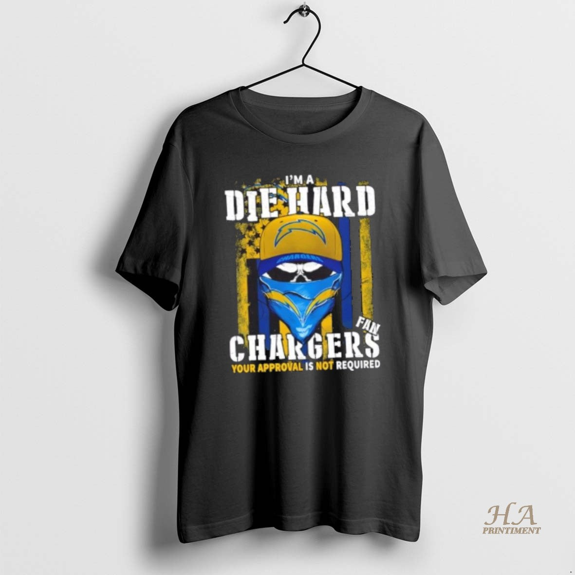 Official Skull Im Die Hard Los Angeles Chargers Fan Your Approval Is Not Required Shirt Hoodie Sweatshirt | PurePodTees.com