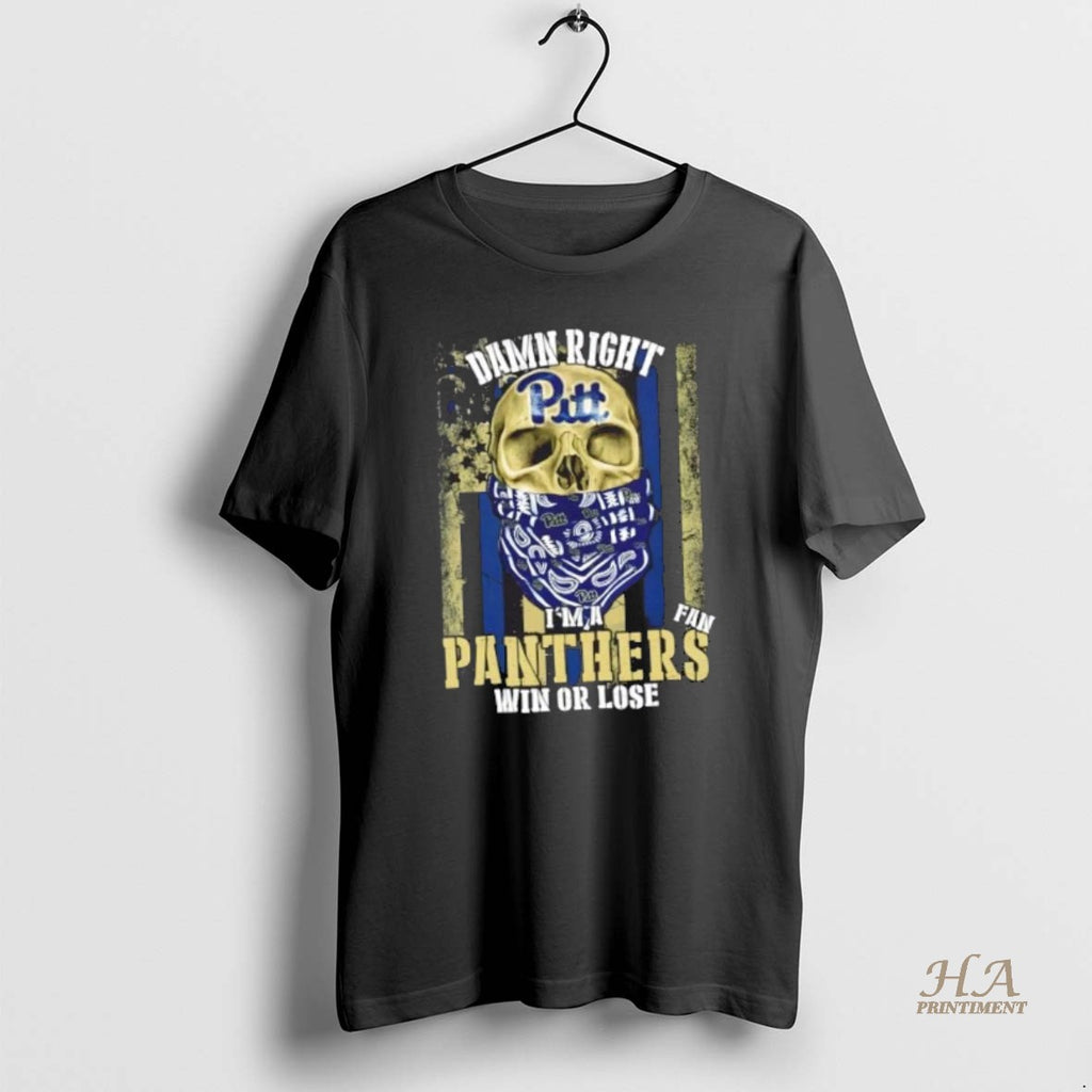 Official Skull Damn Right Im A Pittsburgh Panthers Fan Win Or Lose Us Flag Shirt Hoodie Sweatshirt | PurePodTees.com