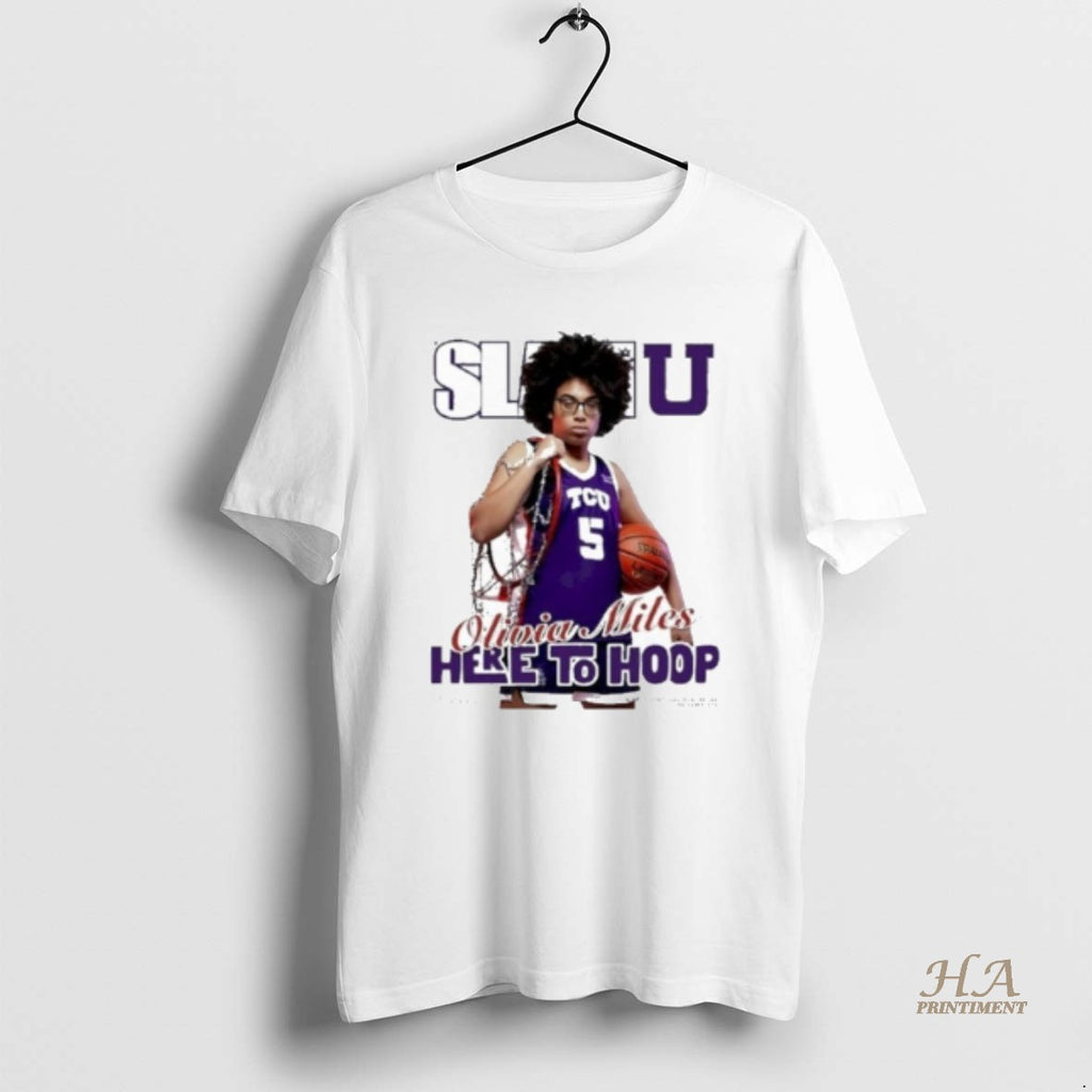 Official Slamu Olivia Miles Here To Hoop Circle Shirt Hoodie Sweatshirt | PurePodTees.com