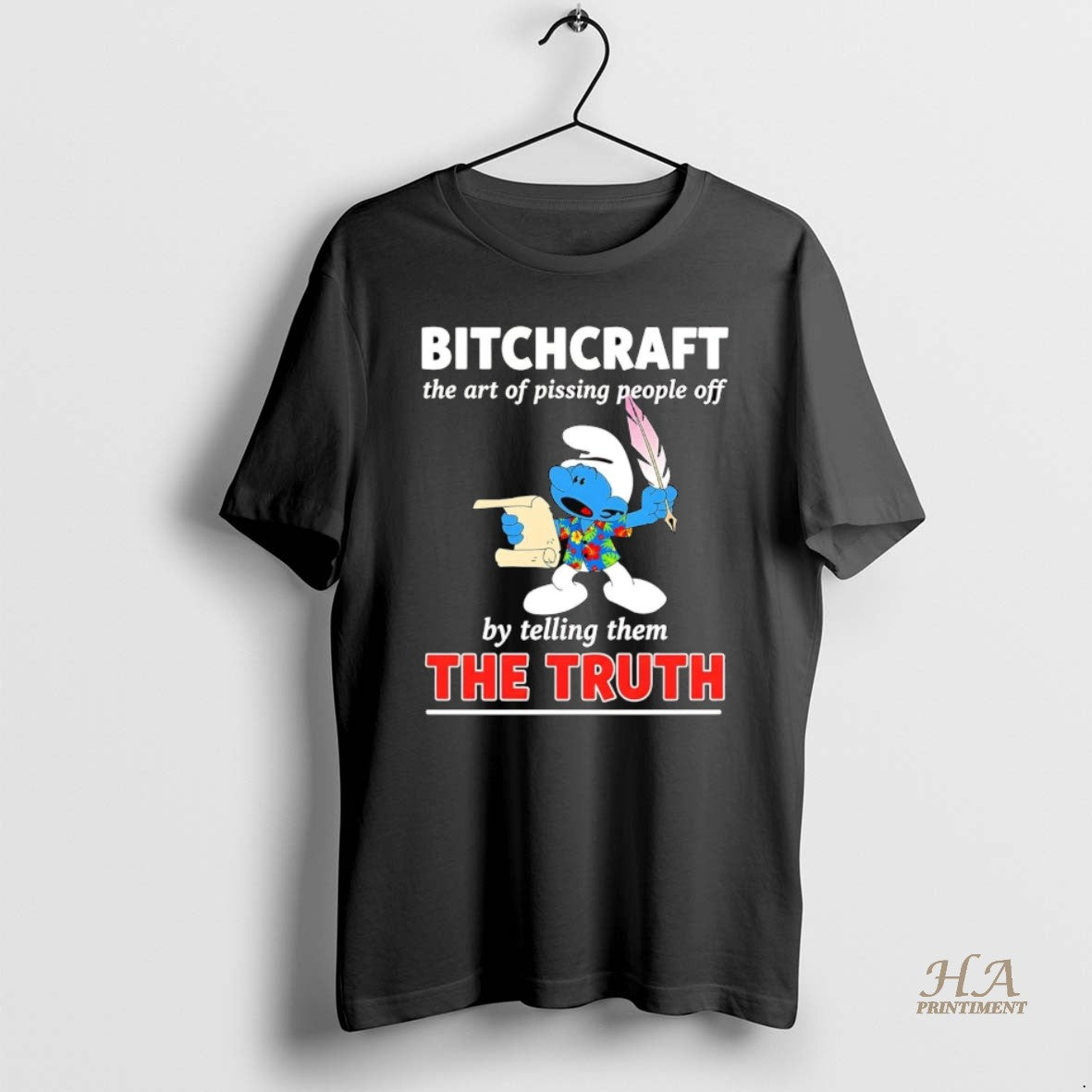 Official Smurf Bitchcraft The Art Of Pissing People Off By Telling Them The Truth Shirt Hoodie Sweatshirt | PurePodTees.com