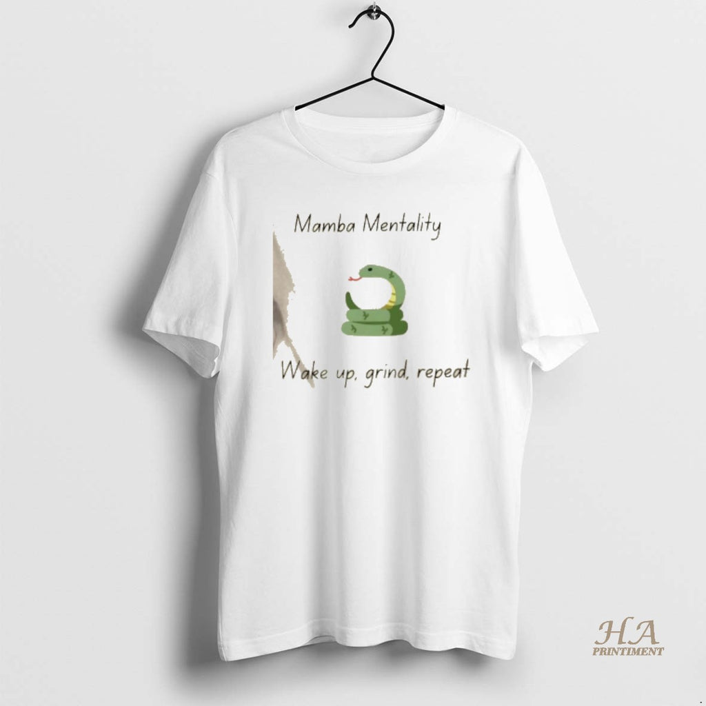 Official Snake Mamba Mentality Wake Up Grind Repeat Shirt Hoodie Sweatshirt | PurePodTees.com