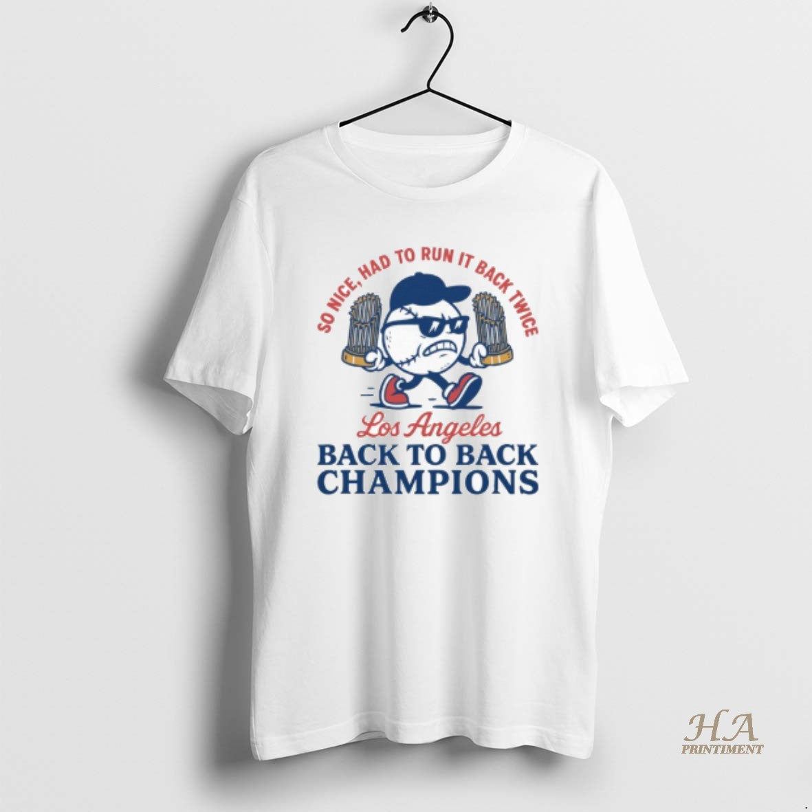 Official So Nice Had To Run It Back Twice Los Angeles Dodgers World Series Champions Shirt Hoodie Sweatshirt