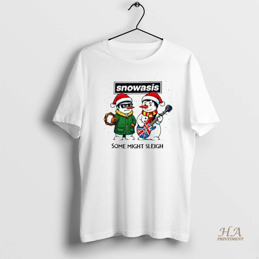 Official Some Might Sleigh Snowman Rock Band Parody Snowasis Shirt Hoodie Sweatshirt | PurePodTees.com
