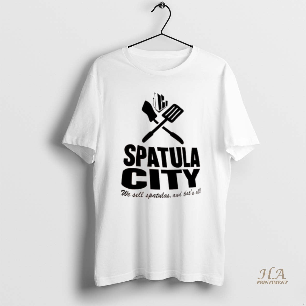 Official Spatula City We Sell Spatulas And Thats All Shirt Hoodie Sweatshirt | PurePodTees.com