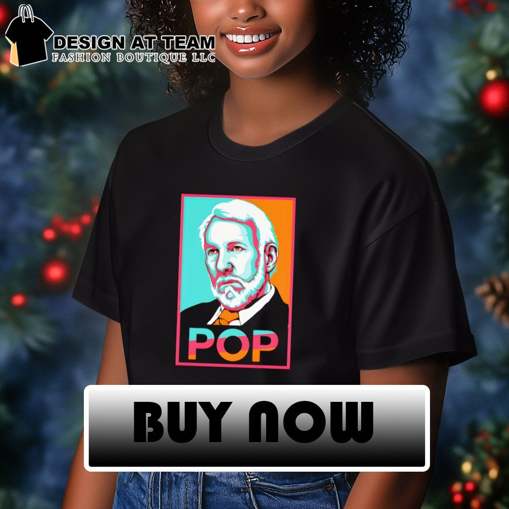 Spurs Fiesta Colors Popovich POP Hope Poster Parody shirt