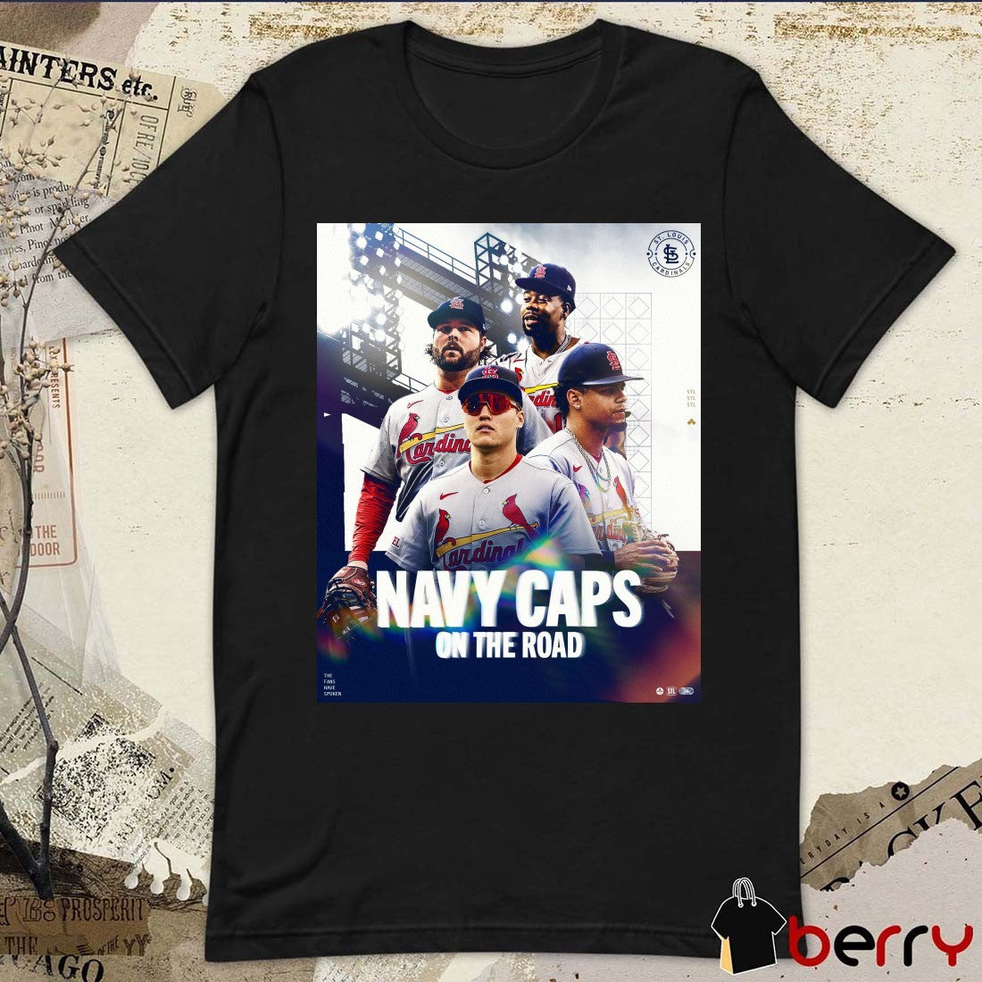St. Louis Cardinals Navy Caps On The Road The Fans Have Spoken Poster t-shirt