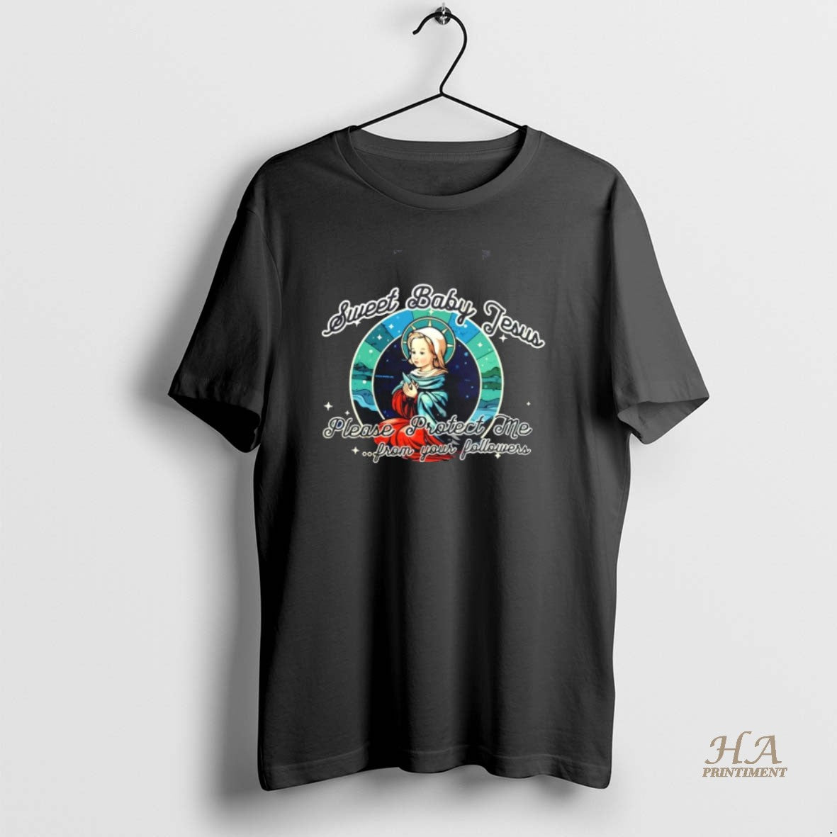 Official Sweet Baby Jesus Please Protect Me From Your Followers Shirt Hoodie Sweatshirt | PurePodTees.com