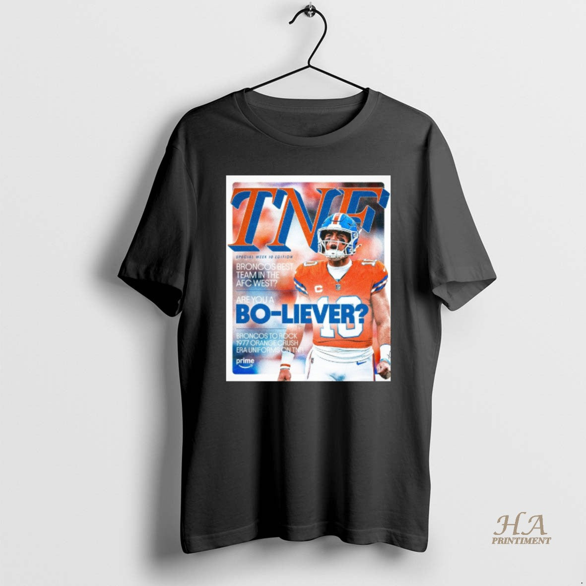 Official Tnf Special Week 10 Broncos Best Team In The Afc West Are You Shirt Hoodie Sweatshirt | PurePodTees.com