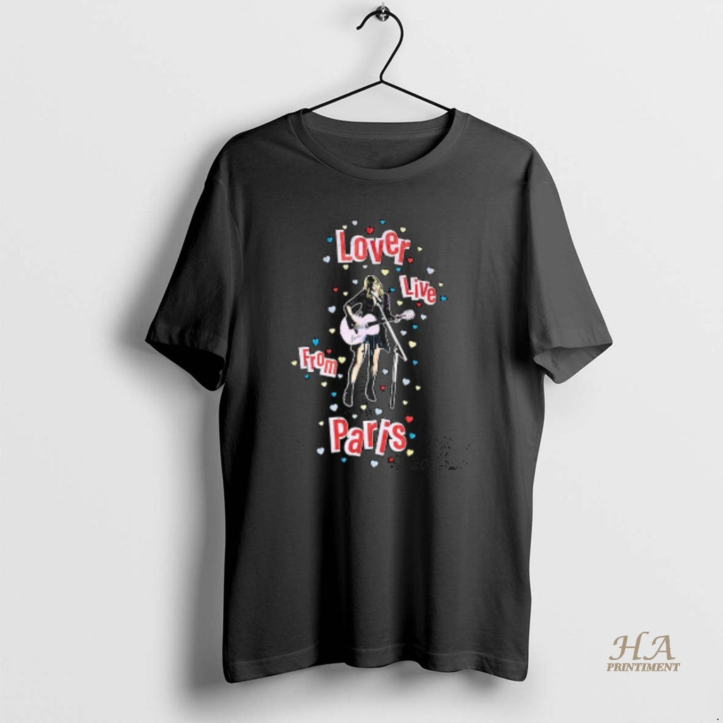 Official Taylor Lover Live From Paris 2025 Heart Shirt Hoodie Sweatshirt | PurePodTees.com