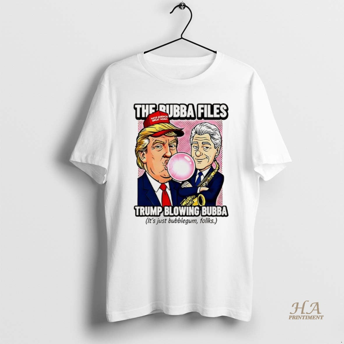 Official The Bubba Files Trump Blowing Bubba Its Just Bubblegum Folks Sarcastic Shirt Hoodie Sweatshirt | PurePodTees.com