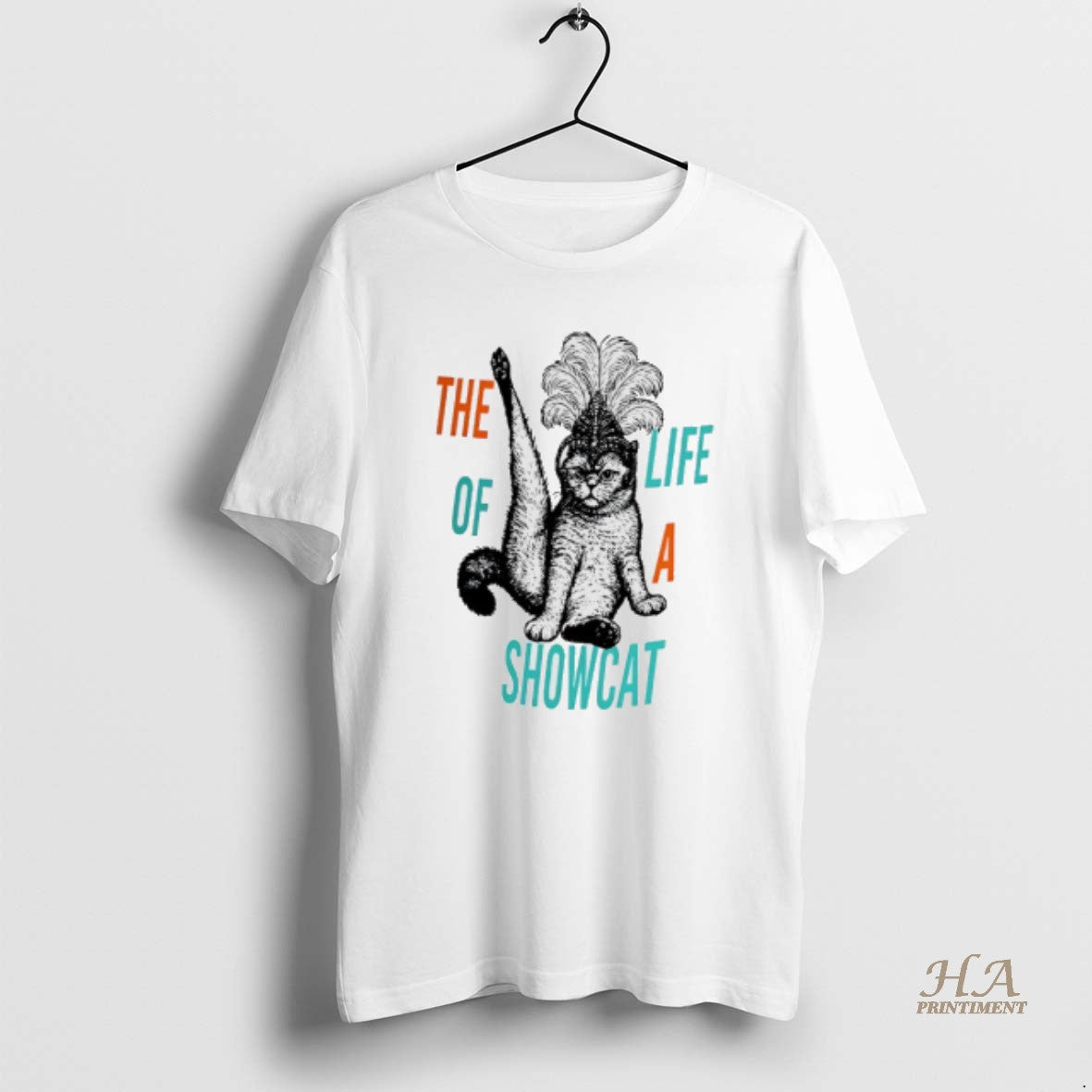 Official The Life Of A Showcat Cat Shirt Hoodie Sweatshirt | PurePodTees.com