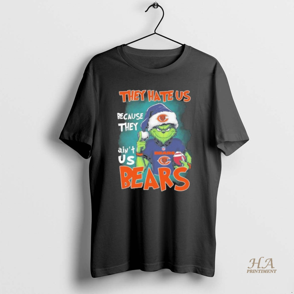 Official They Hate Us Because They Aint Us Bears Grinch Shirt Hoodie Sweatshirt | PurePodTees.com