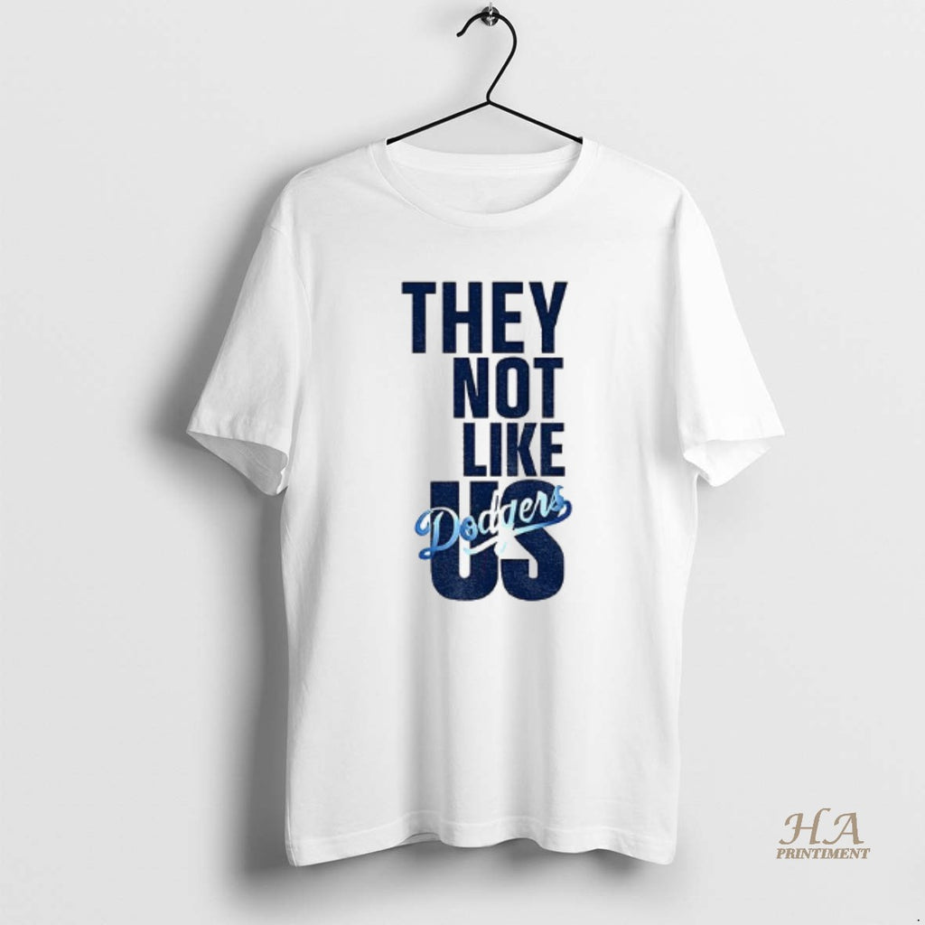 Official They Not Like Us Dodgers World Champs Shirt Hoodie Sweatshirt | PurePodTees.com