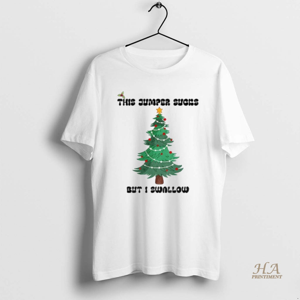 Official This Jumper Sucks But I Swallow Funny Christmas Jumper Shirt Hoodie Sweatshirt | PurePodTees.com