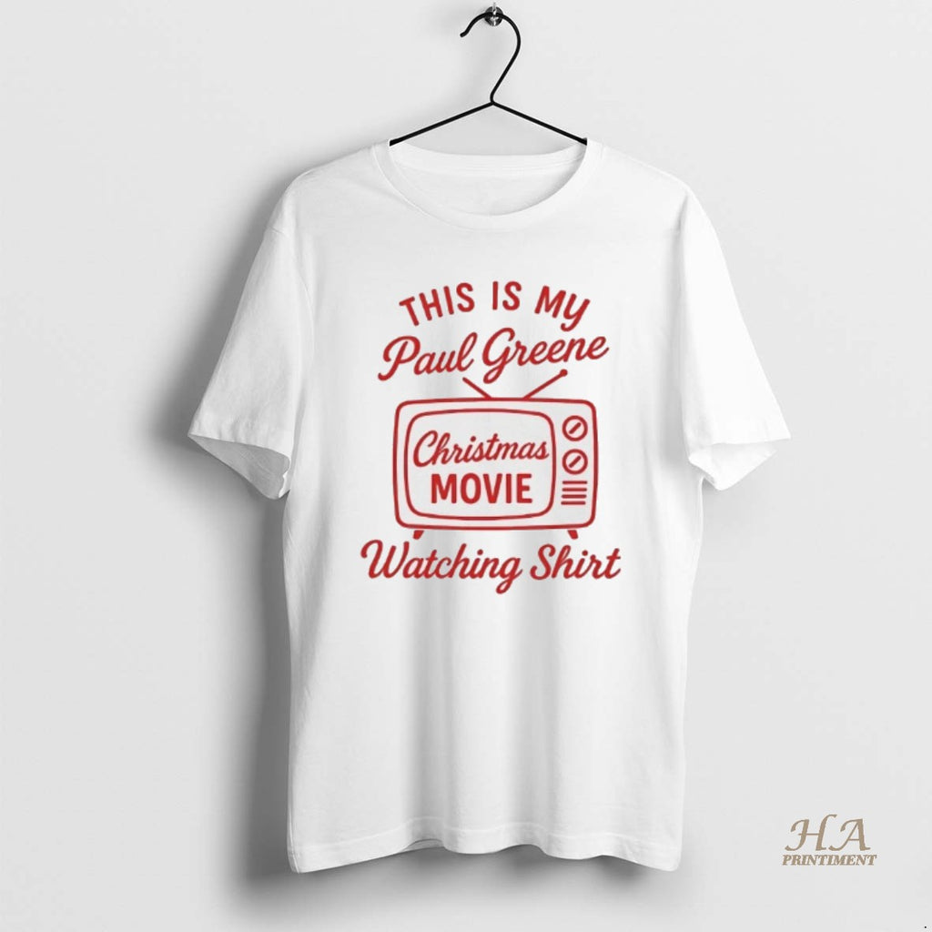 Official This Is My Paul Green Christmas Movie Watching Shirt Hoodie Sweatshirt | PurePodTees.com
