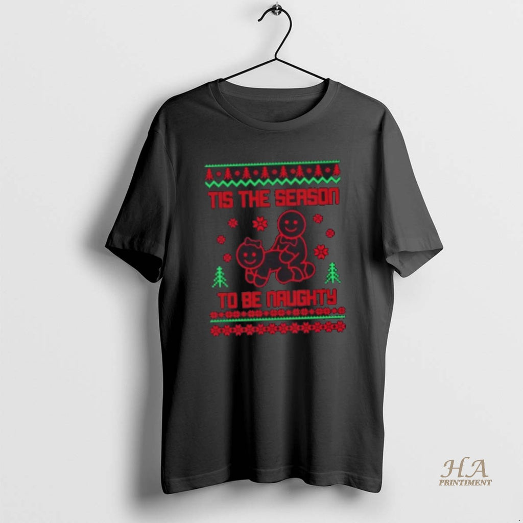Official Tis The Season To Be Naughty Christmas Shirt Hoodie Sweatshirt | PurePodTees.com