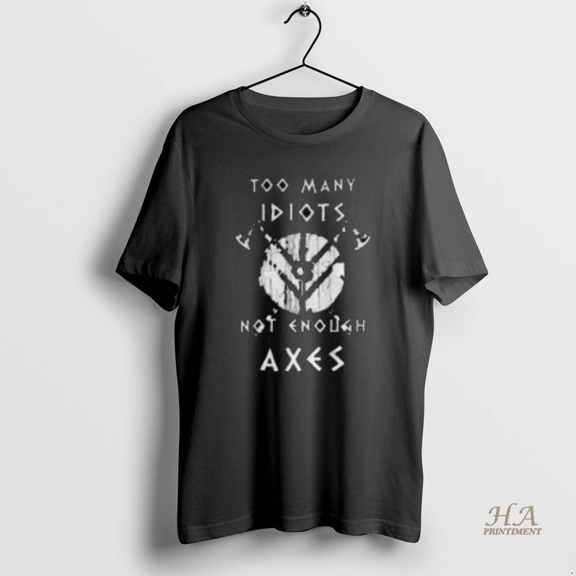 Official Too Many Idiots Not Enough Axes Retro Shirt Hoodie Sweatshirt | PurePodTees.com
