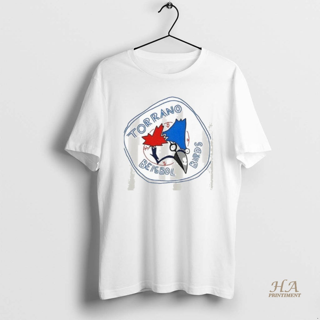 Official Toronto Blue Jays Torrano Beisbol Birds Shirt Hoodie Sweatshirt | PurePodTees.com