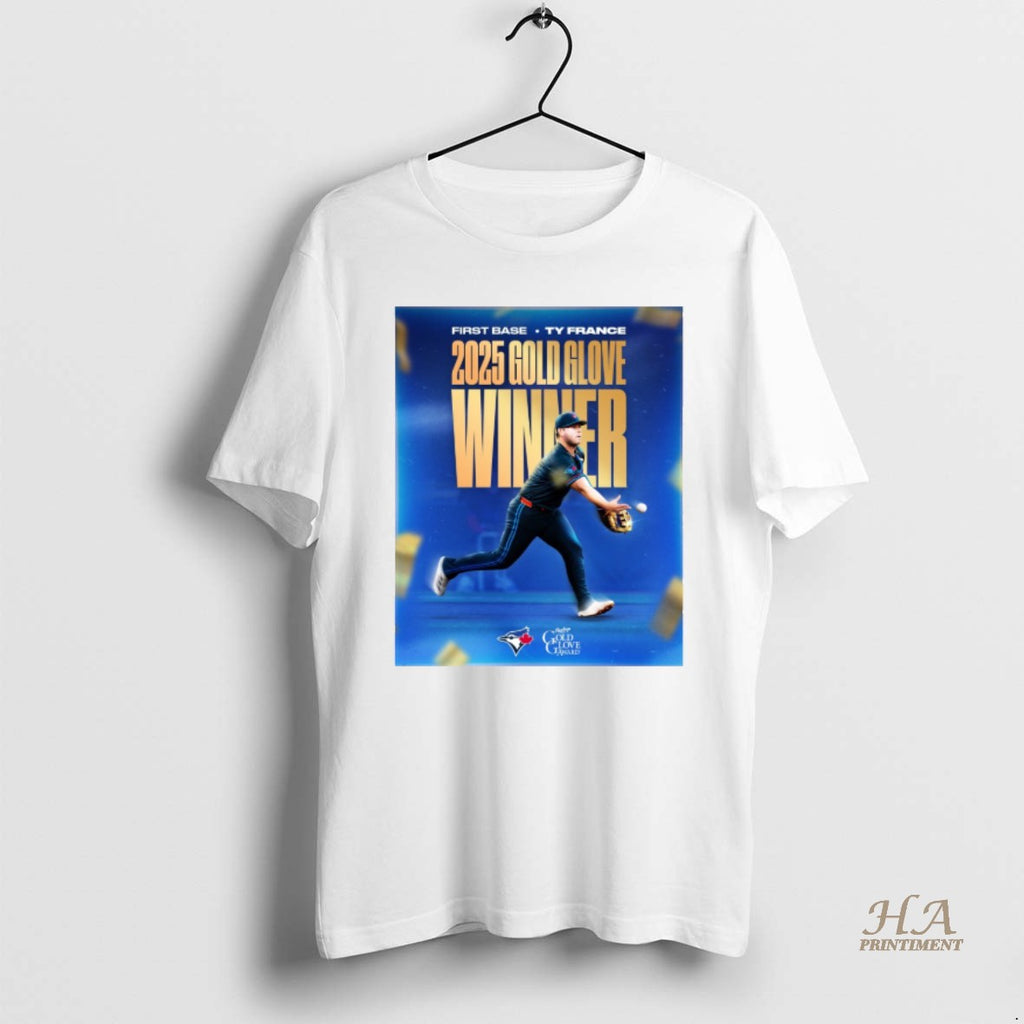 Official Toronto Blue Jays Ty France 2025 Rawlings Gold Glove Award Winner Shirt Hoodie Sweatshirt | PurePodTees.com