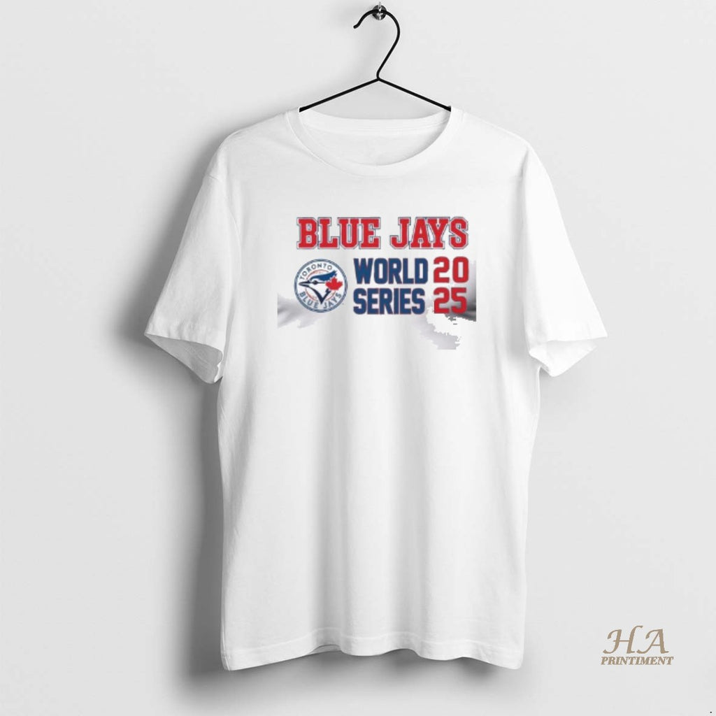 Official Toronto Blue Jays World Series 2025 T Men Shirt Hoodie Sweatshirt | PurePodTees.com
