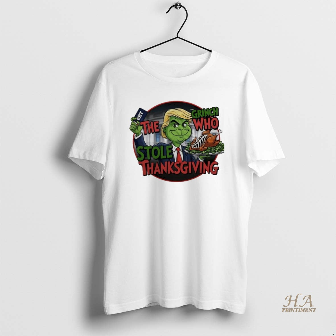 Official Trump Ebt X The Grinch Who Stole Thanksgiving Shirt Hoodie Sweatshirt | PurePodTees.com
