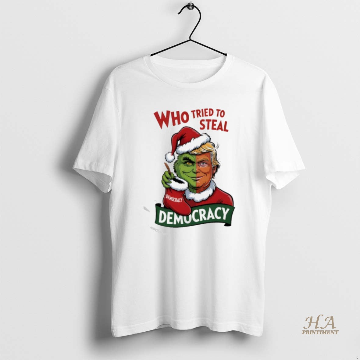 Official Trump Grinch Who Tried To Steal Democracy Christmas Shirt Hoodie Sweatshirt | PurePodTees.com