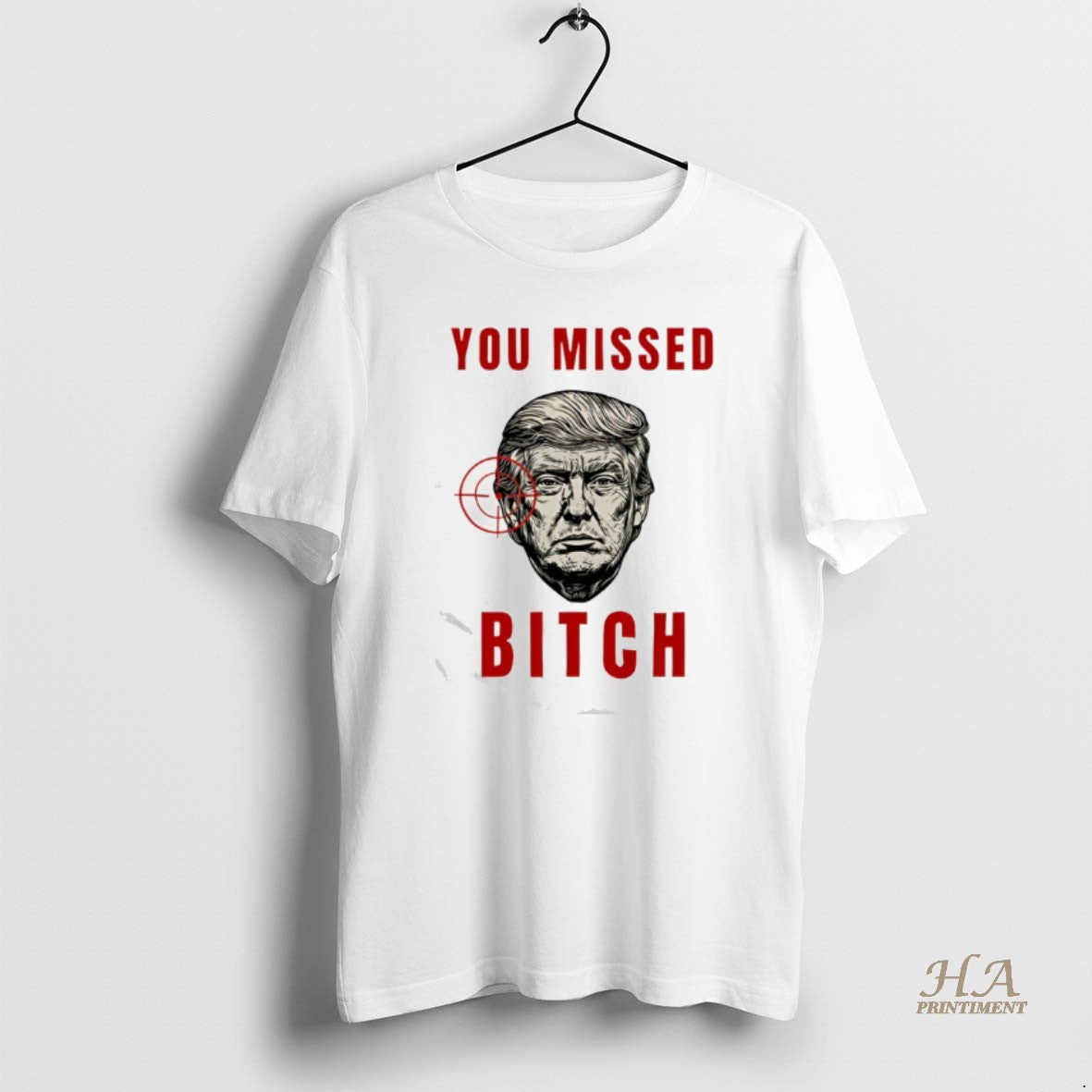 Official Trump Targeted You Missed Bitch Shirt Hoodie Sweatshirt | PurePodTees.com