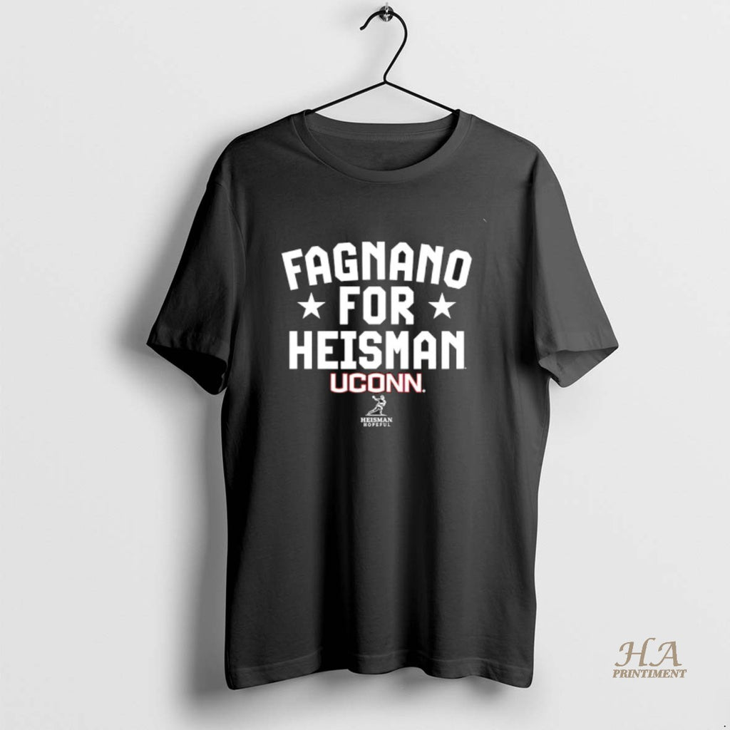 Official Uconn Football Joe Fagnano For Heisman Trophy Shirt Hoodie Sweatshirt | PurePodTees.com