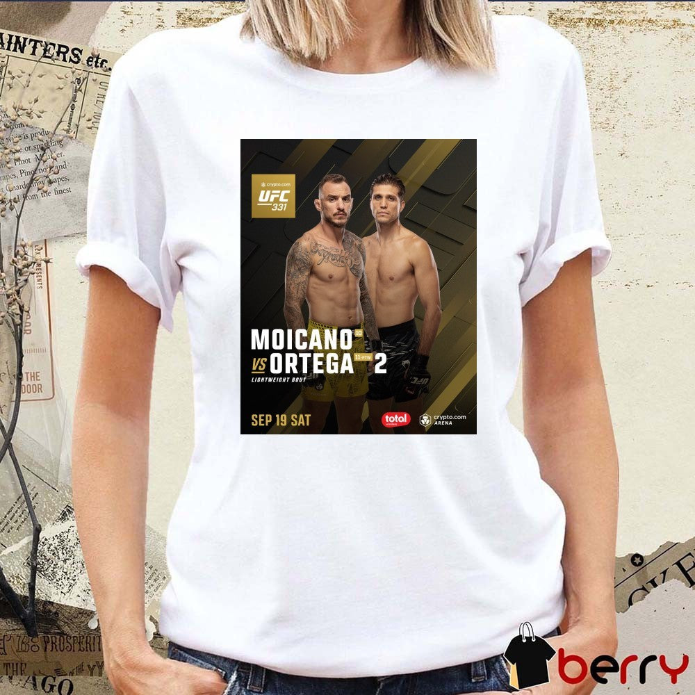 UFC 331 Moicano Vs Ortega Lightweight Bout September 19 2026 Poster t-shirt