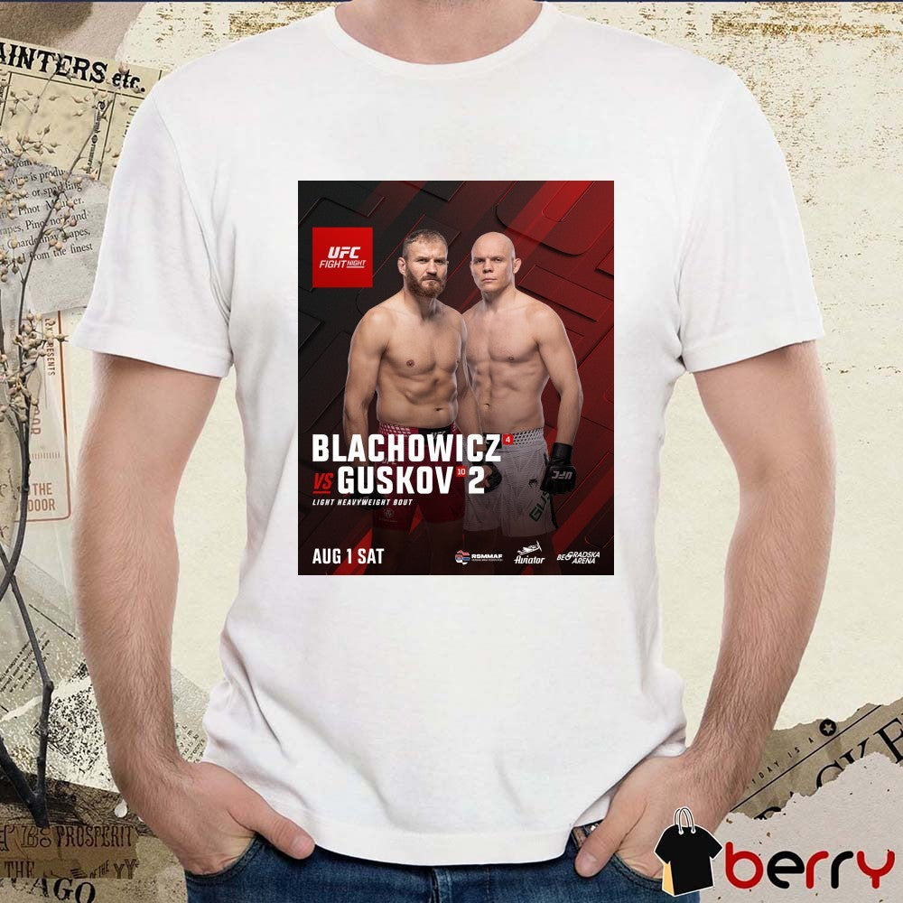 UFC Fight Night Blachowicz Vs Guskov 2 Light Heavyweight Bout August 1 2026 Poster t-shirt