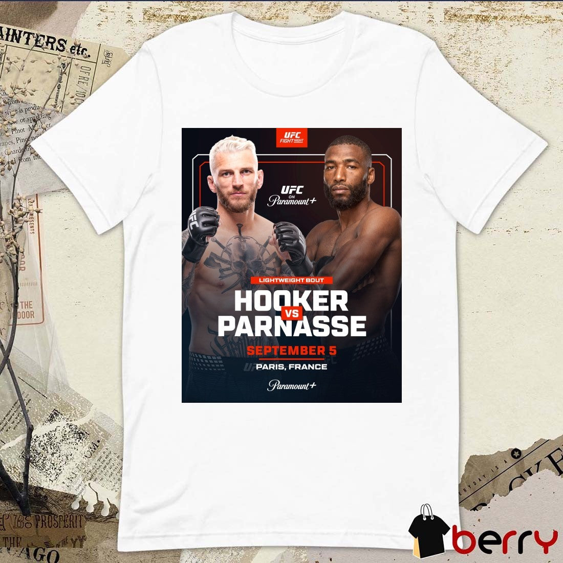 UFC Hooker Vs Parnasse Lightweight Bout September 5 Paris France Poster t-shirt