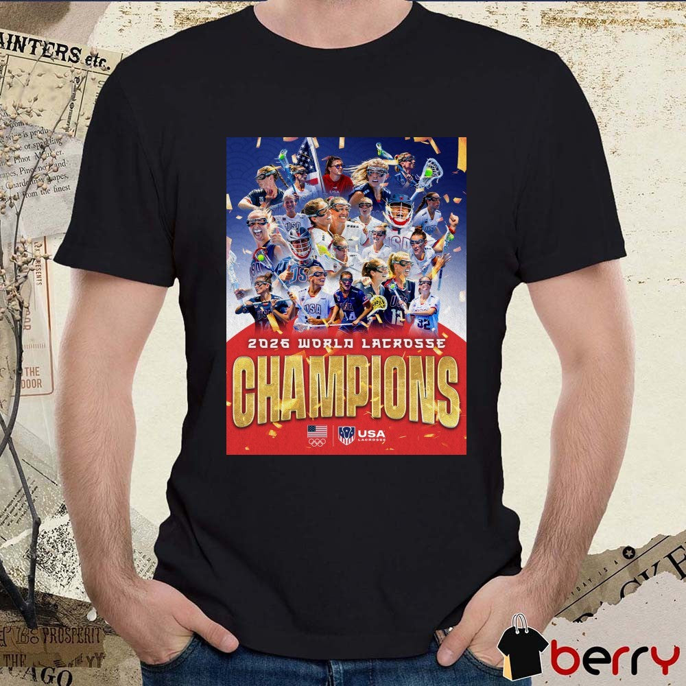 USA Lacrosse Women’s National Team 2026 World Lacrosse Champions Poster t-shirt