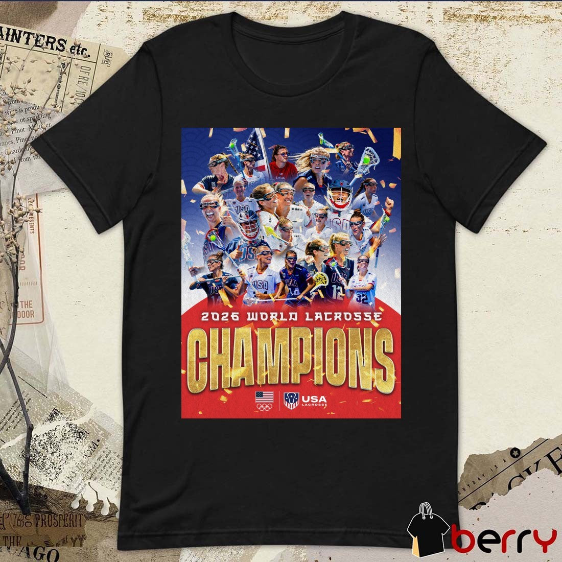 USA Lacrosse Women’s National Team 2026 World Lacrosse Champions Poster t-shirt
