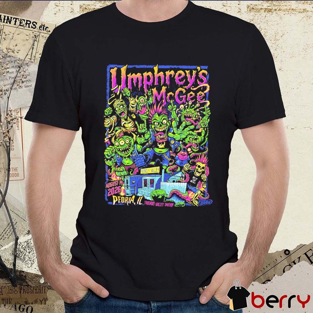 Umphrey’s McGee Peoria IL Friendly Valley Tavern August 19 2026 Poster t-shirt