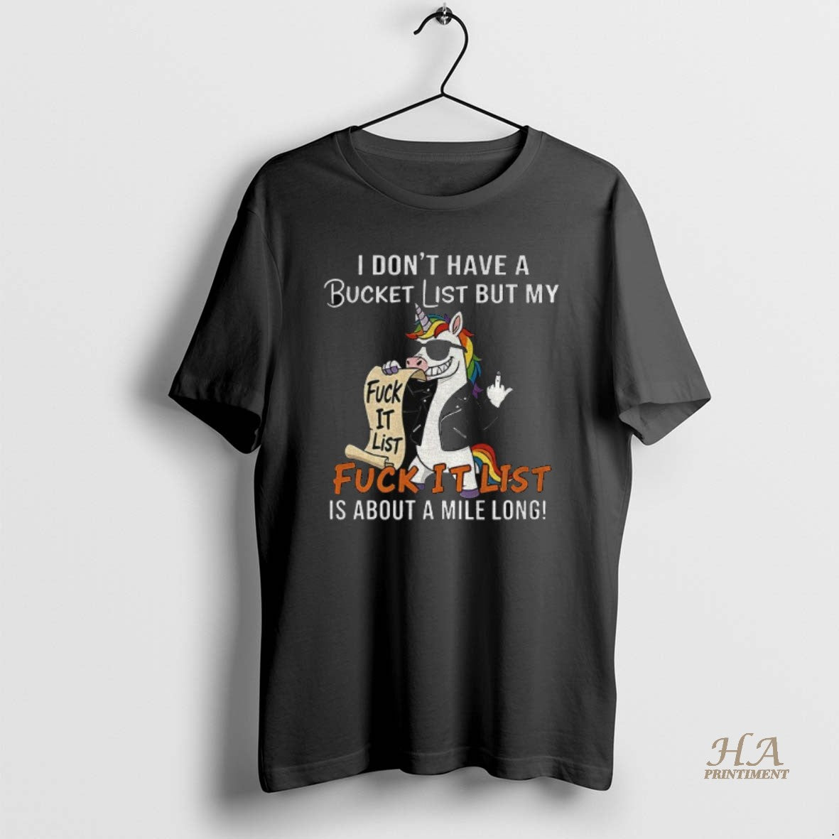 Official Unicorn Fuck It List I Dont Have A Bucket List But My Fuck It Shirt Hoodie Sweatshirt | PurePodTees.com